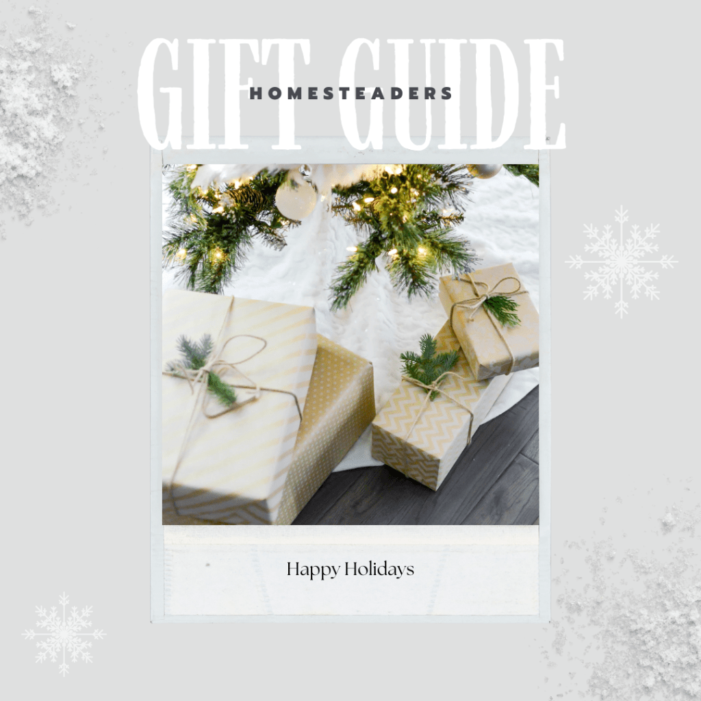 Gift Guide: Homesteader